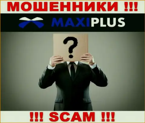 Maxi Plus тщательно прячут информацию об своих руководителях