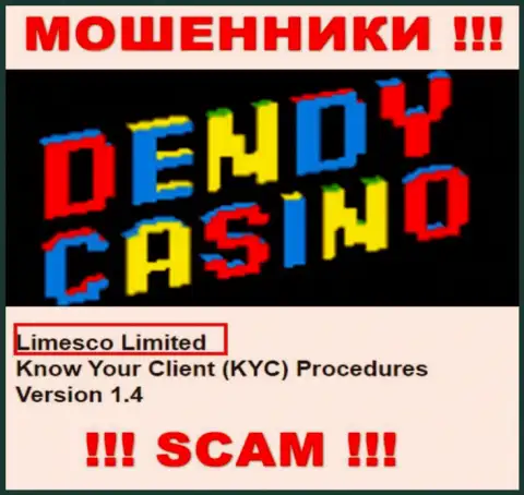 Инфа про юридическое лицо интернет ворюг Dendy Casino - Limesco Ltd, не спасет вас от их загребущих рук