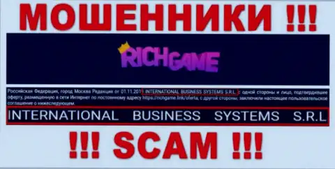 Компания, которая управляет мошенниками Рич Гейм - это NTERNATIONAL BUSINESS SYSTEMS S.R.L.