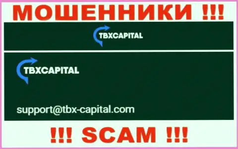 Весьма опасно писать на почту, расположенную на интернет-сервисе мошенников TBX Capital - могут раскрутить на финансовые средства