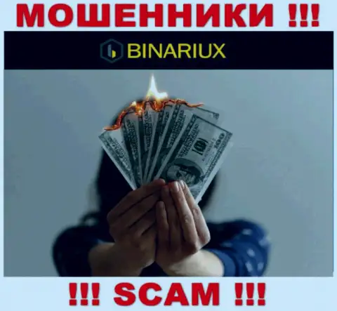 Вы сильно ошибаетесь, если вдруг ожидаете прибыль от совместной работы с организацией Binariux Net - это ОБМАНЩИКИ !