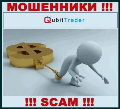 НЕ РЕКОМЕНДУЕМ взаимодействовать с компанией Qubit Trader LTD, эти internet-мошенники постоянно воруют финансовые вложения валютных игроков