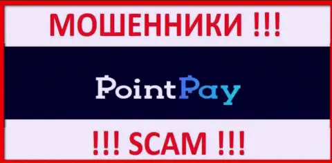 Point Pay LLC - это МАХИНАТОРЫ !!! SCAM !!!